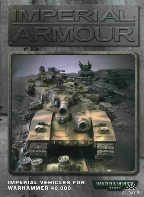 Imperial Armour: Imperial Vehicles for Warhammer 40,000 (1 фото)